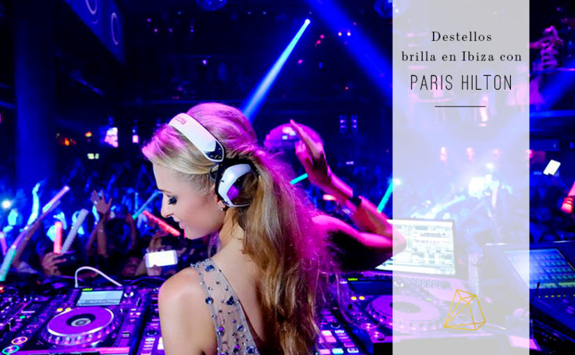 Paris Hilton en Ibiza con Destellos
